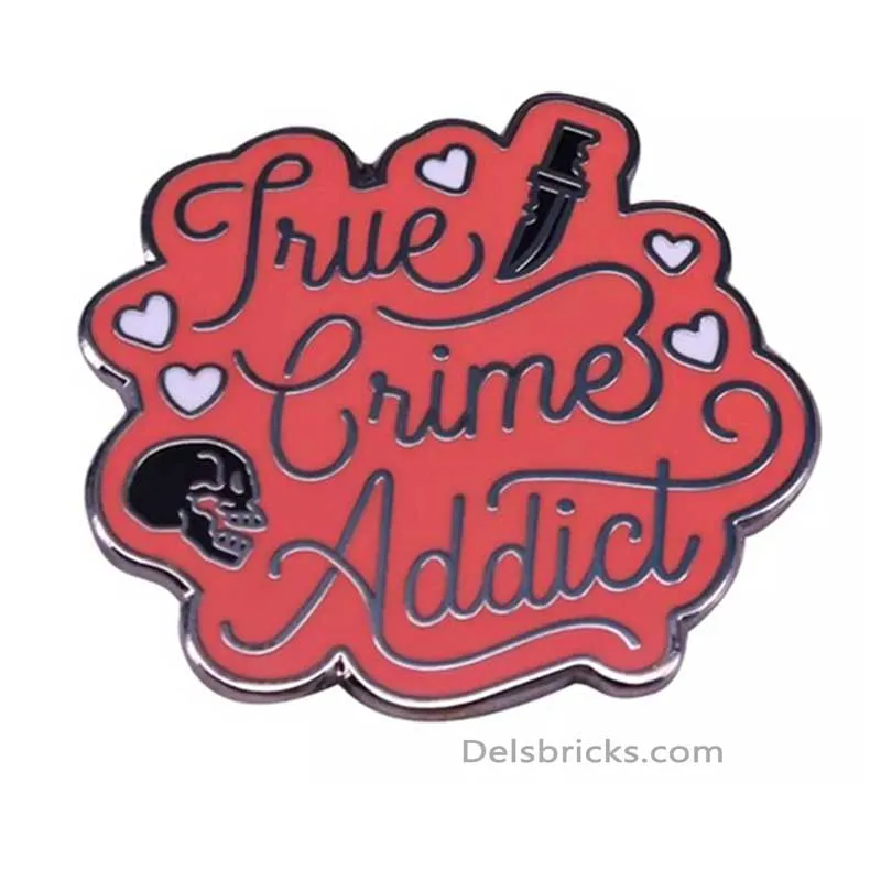 True Crime Addict - Enamel Pin (Enamel Pins Near Me)